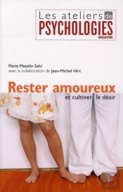 Rester Amoureux Et Cultiver Le Desir