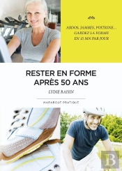 Rester En Forme Après 50 Ans