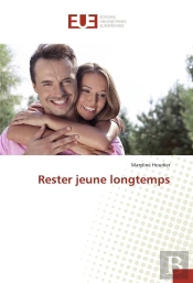 Rester Jeune Longtemps