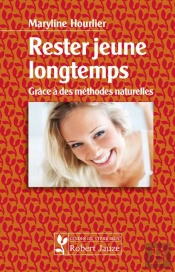 Rester Jeune Longtemps