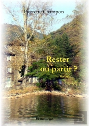 Rester Ou Partir ?