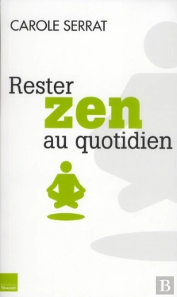 Bertrand.pt - Rester Zen - Poche