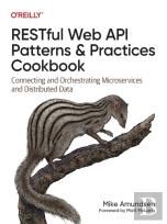 Restful Web Api Patterns And Practices Cookbook