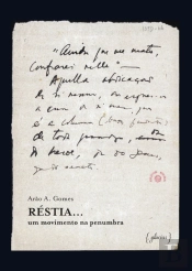 Réstia... Um Movimento na Penumbra