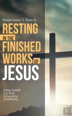 Bertrand.pt - Resting In The Finished Works Of Jesus: