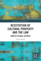 Restitution Of Cultural Property And The Law
