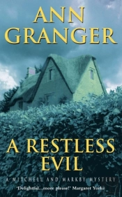 Restless Evil (Mitchell & Markby 14)