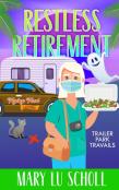 Restless Retirement