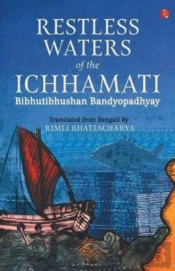 Restless Waters Of The Ichhamati