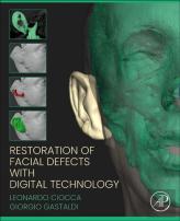 Restoration Of Facial Defects With Digital Technology