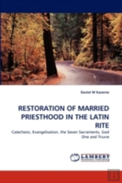 Bertrand.pt - Restoration Of Married Priesthood In The Latin Rite