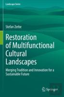 Restoration Of Multifunctional Cultural Landscapes