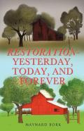 Restoration - Yesterday, Today, And Forever