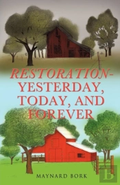 Restoration - Yesterday, Today, And Forever