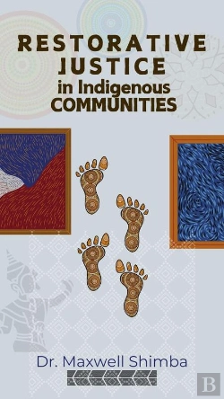 Bertrand.pt - Restorative Justice In Indigenous Communities