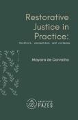 Restorative Justice In Practice