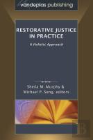 Restorative Justice In Practice