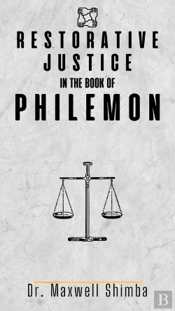 Bertrand.pt - Restorative Justice In The Book Of Philemon