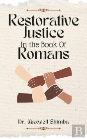 Restorative Justice In The Book Of Romans