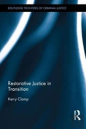 Restorative Justice In Transition