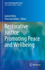 Restorative Justice: Promoting Peace And Wellbeing