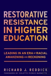 Restorative Resistance In Higher Education