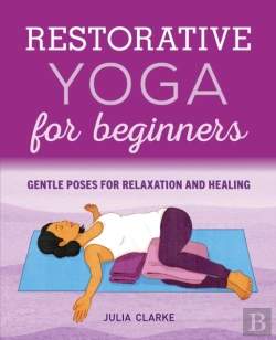 Bertrand.pt - Restorative Yoga For Beginners