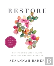 Restore Workbook (A 7-Session Bible Study)