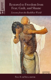 Restored To Freedom From Fear, Guilt, And Shame