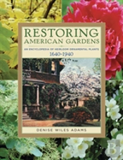 Restoring American Gardens