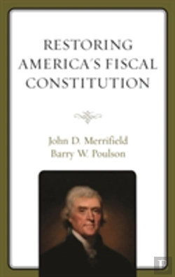 Bertrand.pt - Restoring America'S Fiscal Constitution