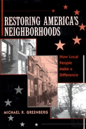 Restoring America'S Neighborhoods