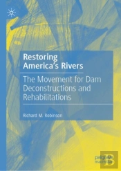 Restoring America'S Rivers