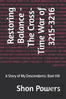 Restoring Balance - The Cross-Time War Of 3215-3216