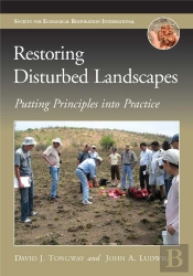 Restoring Disturbed Landscapes