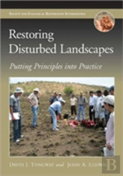 Restoring Disturbed Landscapes