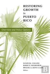 Restoring Growth In Puerto Rico