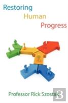 Restoring Human Progress