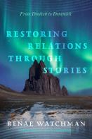 Restoring Relations Through Stories