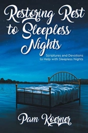 Restoring Rest To Sleepless Nights
