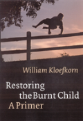 Restoring The Burnt Child