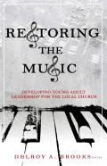 Restoring The Music