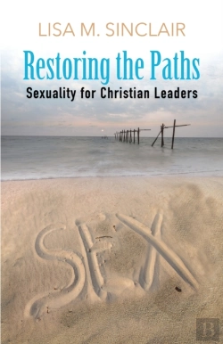 Bertrand.pt - Restoring  The Path: Sexuality For Chris