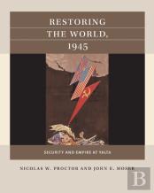 Restoring The World, 1945