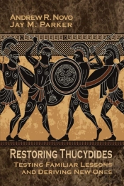 Restoring Thucydides: Testing Familiar L