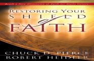 Restoring Your Shield Of Faith