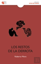 Restos De La Derrota, Los