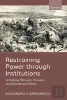 Restraining Power Through Institutions