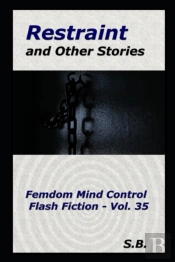 Restraint And Other Stories