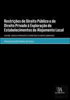 Restrições de Direito Público e de Direito Privado à Exploração de Estabelecimentos de Alojamento Local